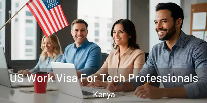 US Work Visa For Tech Professionals Kenya